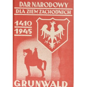 DAR NARODOWY DLA ZIEM ZACHODNICH 1410 - 1945 GRUNWALD - cegiełka