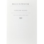 Milosz Czeslaw - Bells in Winter. New York 1980 Ecco Press.