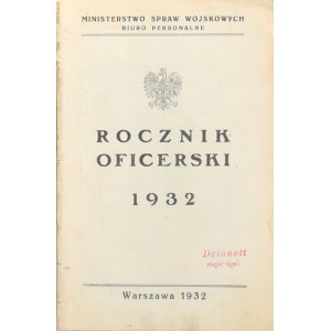 Rocznik oficerski 1932. Warszawa 1932 Ministerstwo Spraw Wojskowych.