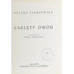 Zakrzewska Helena - Zaklęty dwór. Ilustrowała Janina Muszanka. Kraków 1943