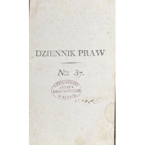 Dziennik Praw [Księstwa Warszawskiego] T. IV. Nr 37-45 [Warszawa 1811-1812].
