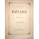 Mickiewicz Adam - Dziady. Część I, II, i IV. Z illustracyami Cz. B. Jankowskiego. Lwów [1896] H. Altenberg.