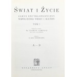 Świat i Życie. Zarys encyklopedyczny współczesnej wiedzy i kultury. T. 1-5. Lwów-Warszawa [1933-39] Książnica - Atlas.