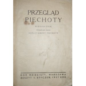 Przegląd Piechoty. Rok. X, Warszawa Z. 1, styczeń 1937 rok.