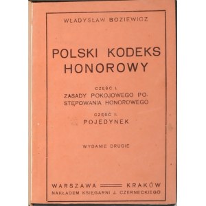 Boziewicz Władysław - Polski kodeks honorowy. Wyd. 2 [przed 1925] Warszawa-Kraków