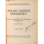 Boziewicz Władysław - Polski kodeks honorowy. Wyd. 2 [przed 1925] Warszawa-Kraków