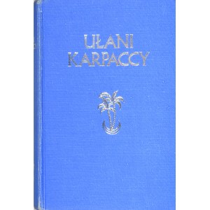 Bielatowicz Jan - Ułani Karpaccy. Zarys historii pułku w red. ... Londyn 1966 Nakł. Związku Ułanów Karpackich.