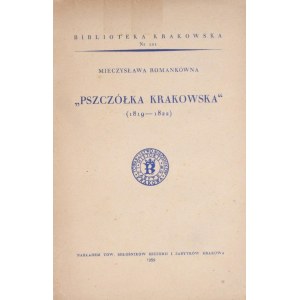 Biblioteka Krakowska nr 101 Romankówna Mieczysława -  Pszczółka Krakowska .
