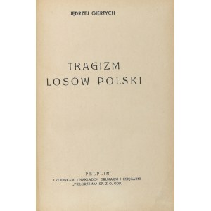 Giertych Jędrzej - Tragizm losów Polski. Pelplin 1936