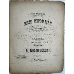 Moniuszko S.[stanisław] - Pan Chorąży - Polonez, ok. 1865