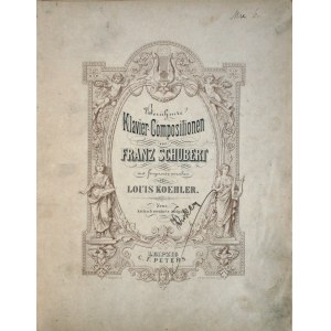 Schubert Franz - Beruhmte Klavier-Compositionen, ok. 1880