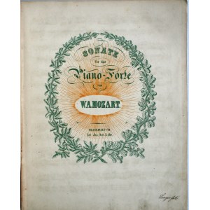 Mozart W.[olfgang] A.[madeus] - Sonety nr 1-16 [komplet], ok. 1845