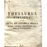 Merz Philipp Paul - Thesaurus Biblicus completus, locupletissimus, ex ipsis Sacrarum Scripturarum visceribus et medullis congestus, id est dicta & exempla Biblica seu concordantiae reales,. ... Auguste Vind. [Augsburg] 1734.