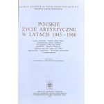 Wojciechowski Aleksander - Polskie życie artystyczne w latach 1890-1960. Praca zbiorowa pod red. ... T. 1-3. Wrocław 1967 Ossol.