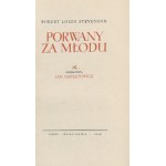 Stevenson Robert Louis - Porwany za młodu. Warszawa 1956 Iskry.