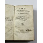 [Wilno 1823] Chodani Jan Kanty, Nauka chrześciiańskiey katolickiey religii we trzech częściach [Półskórek z epoki]