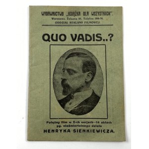 [Program kinowy] Quo vadis..? Potężny film w 2-ch serjach - 14 aktach pg. nieśmiertelnego dzieła Henryka Sienkiewicza
