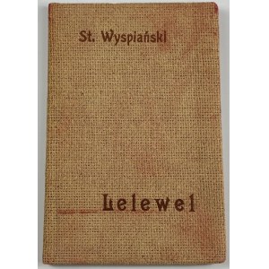 Wyspiański Stanisław, Lelewel [wydanie pośmiertne]
