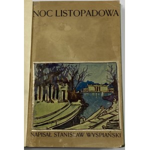 Wyspiański Stanisław, Noc listopadowa [wydanie I]
