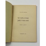 Granzow Wacław, Wyspiański jako malarz