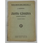 Słowacki Juliusz, Liryki / Mindowe / Złota czaszka