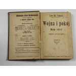 Tołstoj Lew, Wojna i pokój: rok 1812: romans historyczny część I-XIII [komplet] [1911]