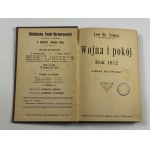 Tołstoj Lew, Wojna i pokój: rok 1812: romans historyczny część I-XIII [komplet] [1911]