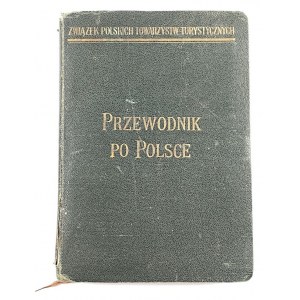 Lenartowicz Stanisław, Przewodnik po Polsce t. I. Polska Północno - Wschodnia [wydanie I]