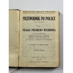 Lenartowicz Stanisław, Przewodnik po Polsce t. I. Polska Północno - Wschodnia [wydanie I]