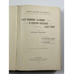Opis ziem zamieszkanych przez Polaków...T. I- Ziemie polskie w Prusach, t. II- Królestwo Polskie