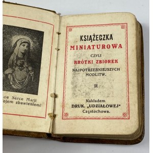 Książeczka miniaturowa czyli krótki zbiorek najpotrzebniejszych modlitw
