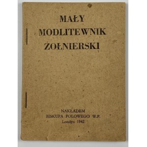 Mały modlitewnik żołnierski [Londyn 1942]