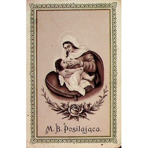 M. B. Posilająca [Matka Boska Karmiąca]
