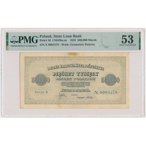 500,000 mark 1923 - SERIES X - 7 digits - PMG 53 - RARE