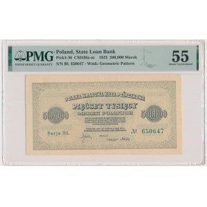 500.000 marka 1923 - BL SERIES - 6 figúr - PMG 55 - NICE