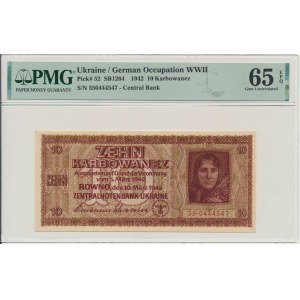 Ukraine, 10 Karbovanez 1942 - PMG 65 EPQ