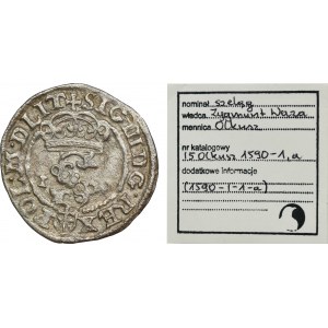 Žigmund III Vaza, olkuský šiling 1590 ID - RZADSZY, ex. Marzęta