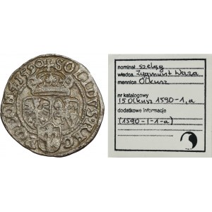 Sigismund III Vasa, Schilling Olkusz 1590 ID - RARE, ex. Marzęta