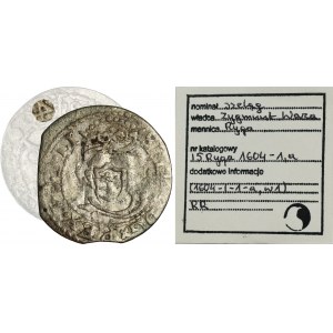 Žigmund III Vasa, Riga 1604 - VELMI ZRIADNE, reverz 4, ex. Marzêta
