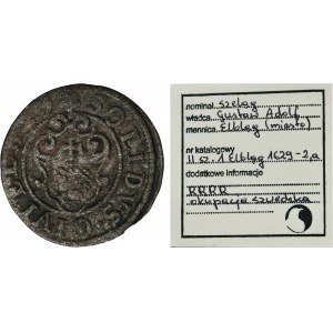 Elbląg pod panowaniem szwedzkim, Gustaw II Adolf, Szeląg Elbląg 1629 - EKSTREMALNIE RZADKI, ex. Marzęta
