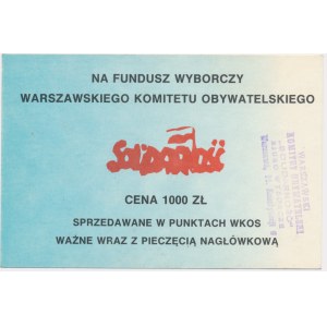 Solidarność, cegiełka 1.000 złotych na Fundusz Wyborczy Warszawskiego Komitetu Obywatelskiego