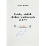 Cz. Miłczak, Katalog polskich pieniędzy papierowych od 1794 No. 11 - ekskluzywne, nowe wydanie z uzupełnieniem - wada drukarska