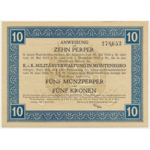 Montenegro, 10 Perper 1917