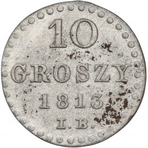 Varšavské kniežatstvo, 10 groszy Varšava 1813 IB