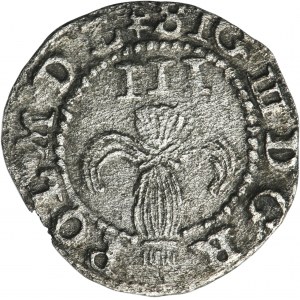 Sigismund III Vasa, Ternar (drei) Olkusz 1591 IF - EXTREM Selten
