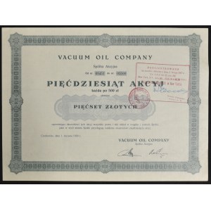 Vacuum Oil Company S.A., 50 x 500 PLN 1930