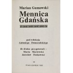 M. Gumowski, Mennica Gdańska