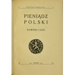 R. Mękicki, Pieniądz Polski Dawniej i Dziś - ORIGINÁL