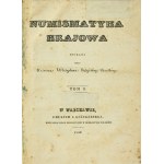 K. W. Stężyński-Bandtkie, Numismatyka Krajowa - Tom 1 - ORYGINAŁ