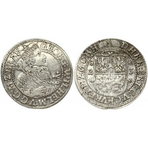 Germany Brandenburg-Prussia 1 Ort 1623 Georg Wilhelm(1619–1640). Obverse: Georg Wilhelm to the right; holding scepter...